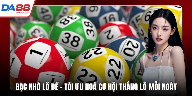 bạc nhớ lô đề