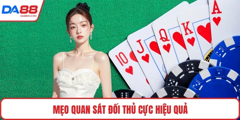 Mẹo quan sát đối thủ cực hiệu quả